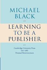 Learning to be a Publisher 