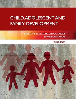 Child, Adolescent and Family Development