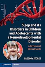 Sleep and its Disorders in Children and Adolescents with a Neurodevelopmental Disorder