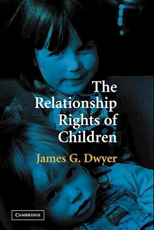 The Relationship Rights of Children