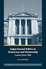 Judges beyond Politics in Democracy and Dictatorship