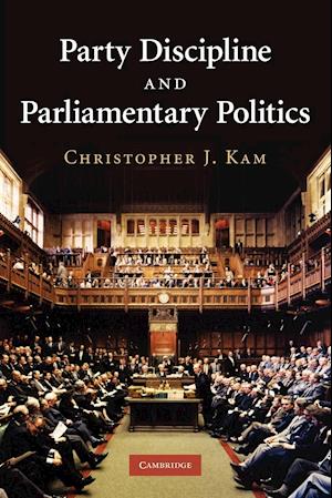 Party Discipline and Parliamentary Politics