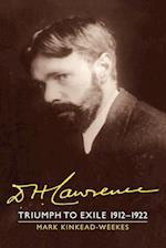 D. H. Lawrence: Triumph to Exile 1912-1922