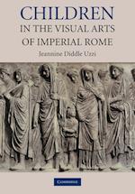 Children in the Visual Arts of Imperial Rome