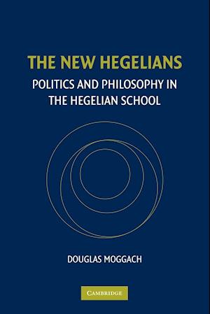 The New Hegelians