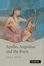 Apollo, Augustus, and the Poets