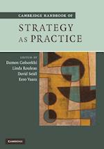 Cambridge Handbook of Strategy as Practice