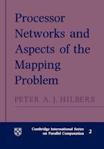 Processor Networks and Aspects of the Mapping Problem