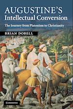 Augustine's Intellectual Conversion