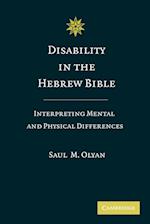 Disability in the Hebrew Bible
