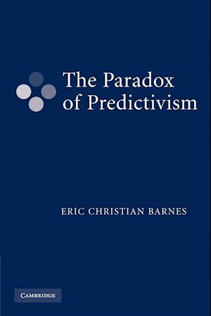 The Paradox of Predictivism