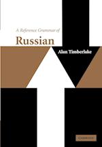 A Reference Grammar of Russian