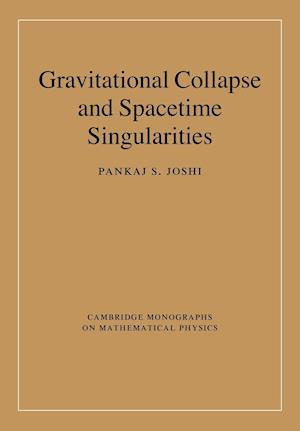 Gravitational Collapse and Spacetime Singularities