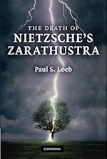 The Death of Nietzsche's Zarathustra