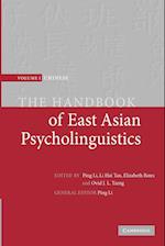 The Handbook of East Asian Psycholinguistics