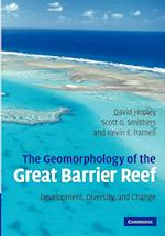 The Geomorphology of the Great Barrier Reef