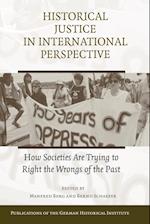 Historical Justice in International Perspective