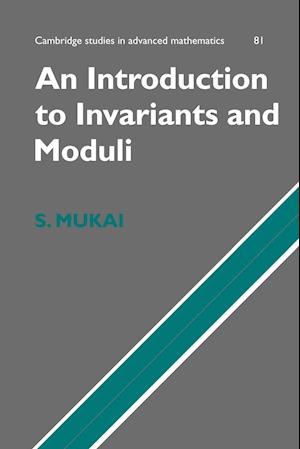 An Introduction to Invariants and Moduli