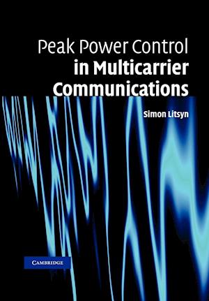 Peak Power Control in Multicarrier Communications