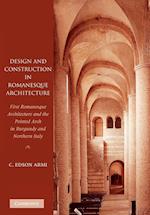 Design and Construction in Romanesque Architecture