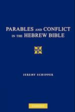 Parables and Conflict in the Hebrew Bible