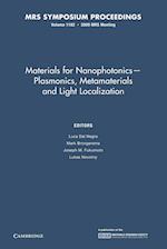 Materials for Nanophotonics - Plasmonics, Metamaterials and Light Localization: Volume 1182