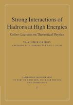 Strong Interactions of Hadrons at High Energies