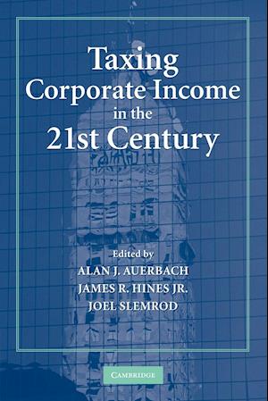 Taxing Corporate Income in the 21st Century