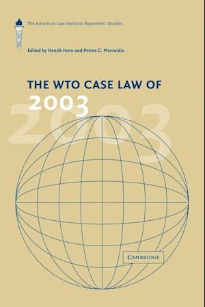 The Wto Case Law of 2003