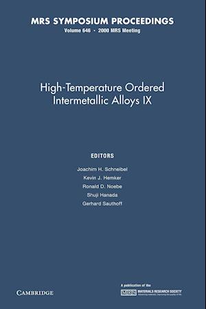 High-Temperature Ordered Intermetallic Alloys IX: Volume 646