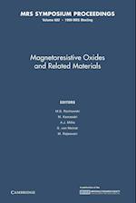 Magnetoresistive Oxides and Related Materials: Volume 602