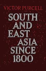 South East Asia since 1800