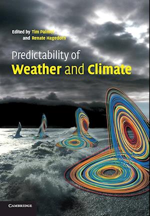 Predictability of Weather and Climate