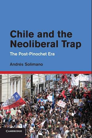 Chile and the Neoliberal Trap