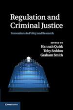 Regulation and Criminal Justice