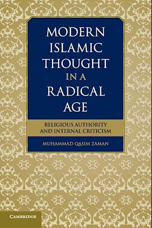 Modern Islamic Thought in a Radical Age