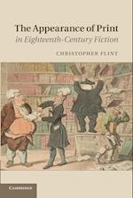 The Appearance of Print in Eighteenth-Century Fiction
