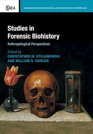 Studies in Forensic Biohistory