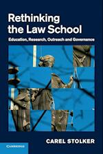 Rethinking the Law School