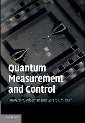 Quantum Measurement and Control