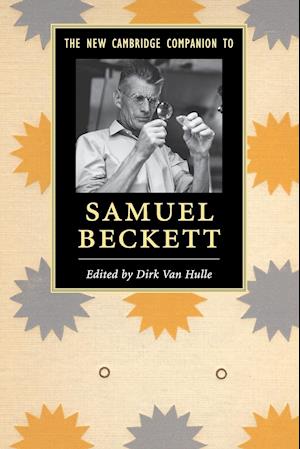 The New Cambridge Companion to Samuel Beckett