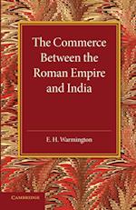 The Commerce between the Roman Empire and India