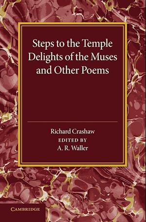 'Steps to the Temple', 'Delights of the Muses' and Other Poems