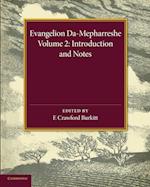 Evangelion Da-Mepharreshe: Volume 2, Introduction and Notes