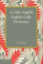 A Galla-English English-Galla Dictionary