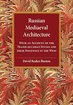 Russian Mediaeval Architecture