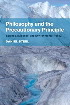 Philosophy and the Precautionary Principle