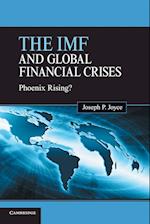 The IMF and Global Financial Crises