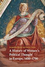 A History of Women's Political Thought in Europe, 1400–1700