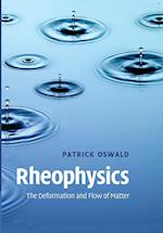 Rheophysics